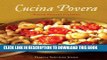 Ebook Cucina Povera: Tuscan Peasant Cooking Free Read