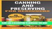 Best Seller Canning and Preserving for Beginners: Top 46 Canning And Preserving Recipes For Anyone