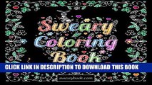 Ebook Swear Word Coloring Book: The Joy of Sweary Curse Words for Adults Free Read