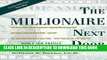 [PDF] The Millionaire Next Door: The Surprising Secrets of America s Wealthy Popular Collection