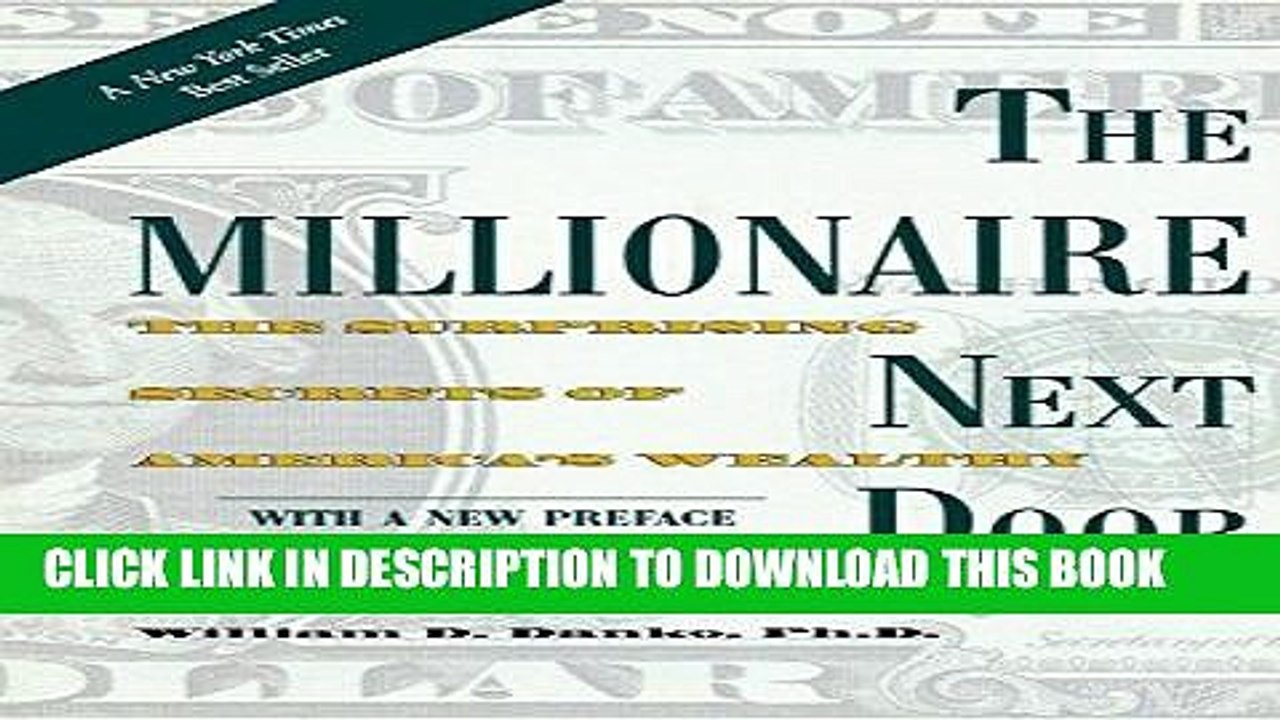 [PDF] The Millionaire Next Door: The Surprising Secrets of America s Wealthy Popular Collection