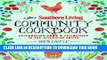 Ebook The Southern Living Community Cookbook: Celebrating Food and Fellowship in the American