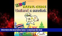 Best books  Kids  Travel Guide - Thailand   Bangkok: The fun way to discover Thailand   Bangkok