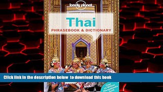 Read books  Lonely Planet Thai Phrasebook   Dictionary (Lonely Planet Phrasebook and Dictionary)