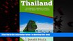 GET PDFbooks  Thailand: Ultimate Travel Guide To The Best of Thailand. The True Travel Guide with