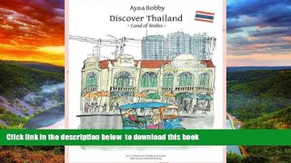 Best book  Aya   Bobby Discover Thailand: -Land of Smiles- (Volume 1) BOOK ONLINE