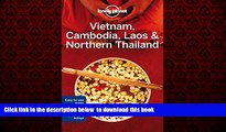 Read book  Lonely Planet Vietnam, Cambodia, Laos   Northern Thailand (Travel Guide) BOOOK ONLINE