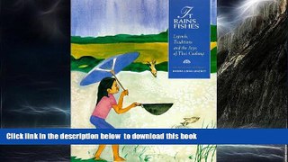 Best book  It Rains Fishes: Legends, Traditions, and the Joys of Thai Cooking BOOOK ONLINE