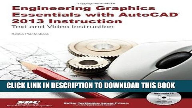 [PDF] Download Engineering Graphics Essentials with AutoCAD 2013 Instruction Full Ebook
