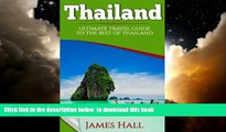 liberty books  Thailand: Ultimate Travel Guide To The Best of Thailand. The True Travel Guide with