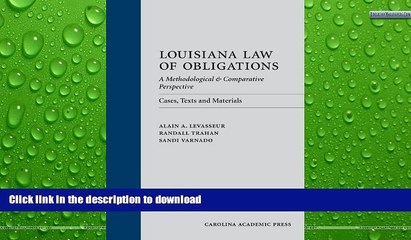 FAVORITE BOOK  Louisiana Law of Obligations: A Methodological   Comparative Perspective: Cases,