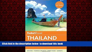 Read book  Fodor s Thailand: with Myanmar (Burma), Cambodia   Laos (Full-color Travel Guide) BOOK
