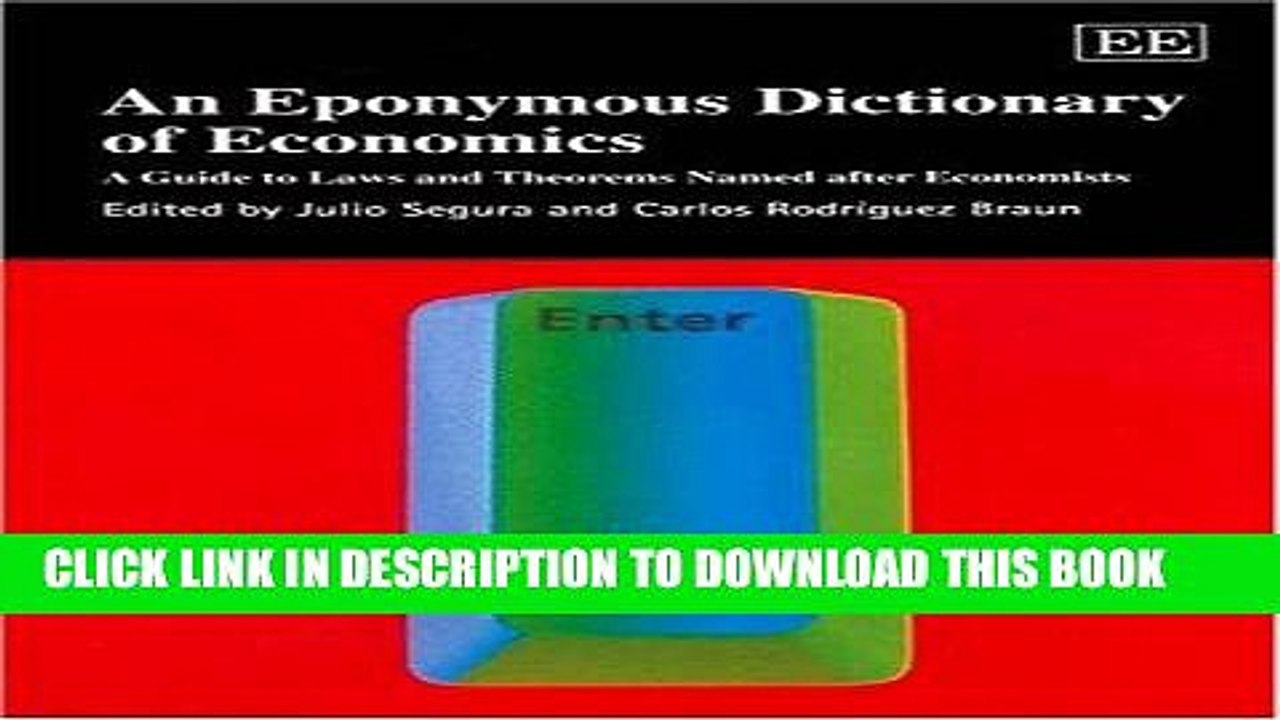 [PDF] An Eponymous Dictionary Of Economics: A Guide To Laws And Theorems Named After Economists