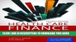 Best Seller Health Care Finance: Basic Tools for Nonfinancial Managers (Health Care Finance