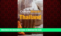 Read book  CultureShock! Thailand: A Survival Guide to Customs and Etiquette (Cultureshock