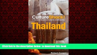 Read book  CultureShock! Thailand: A Survival Guide to Customs and Etiquette (Cultureshock