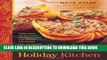 Best Seller Vegan Holiday Kitchen: More than 200 Delicious, Festive Recipes for Special Occasions