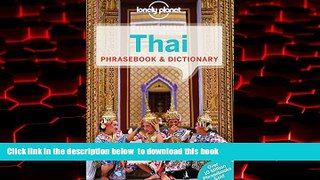 Read books  Lonely Planet Thai Phrasebook   Dictionary (Lonely Planet Phrasebook and Dictionary)