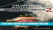 Best Seller The Unofficial Masterbuilt Â® Smoker Cookbook 2: A BBQ Guide   121 Electric Smoker