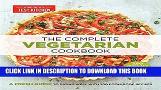 Best Seller The Complete Vegetarian Cookbook Free Read