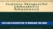 [PDF] Isamu Noguchi (Modern Masters Series) Full Online