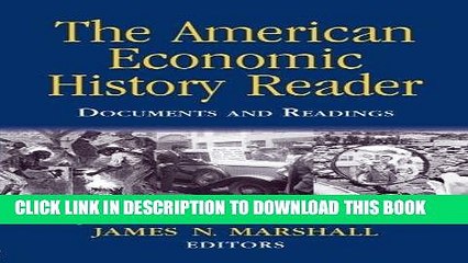 [PDF] The American Economic History Reader: Documents and Readings Full Online