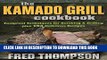Best Seller The Kamado Grill Cookbook: Foolproof Techniques for Smoking   Grilling, plus 193