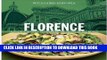 Ebook Williams-Sonoma Foods of the World: Florence: Authentic Recipes Celebrating the Foods of the