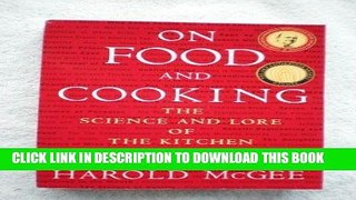 Best Seller On Food and Cooking The Science and Lore of the Kitchen Free Read