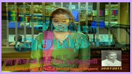 T S Durairaj   LegendHistory Only TMS fans can upload videos about the Legends  240113