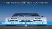[PDF] The Porsche 924 Carreras: Evolution to Excellence Full Collection