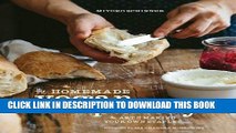 Ebook The Homemade Vegan Pantry: The Art of Making Your Own Staples Free Read