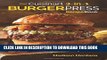 Ebook Our Cuisinart 3-in-1 Burger Press Cookbook: 99 Stuffed Recipes for Your Non Stick Hamburger