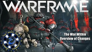 Warframe: U19 The War Within Update Overview of Changes (Non Spoilers)