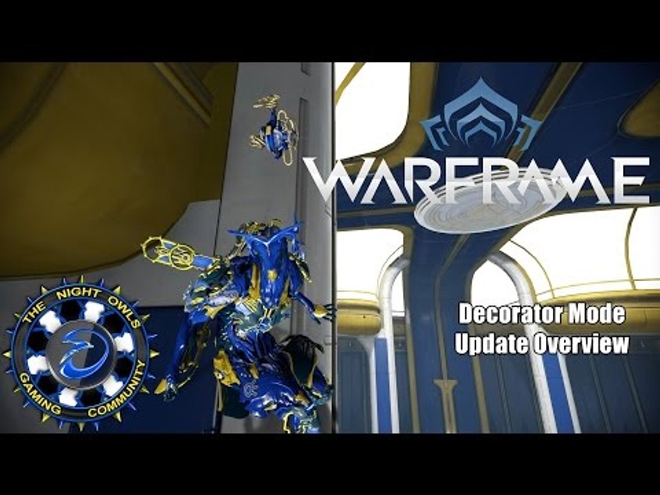Warframe: (TWW) Decorator Mode Updates Overview - Liset & Dojo