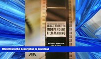 FAVORITE BOOK  The American Bar Association s Legal Guide to Independent Filmmaking, with CD-ROM