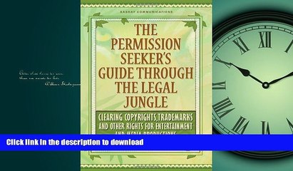 READ  The Permission Seeker s Guide Through the Legal Jungle: Clearing Copyrights, Trademarks and