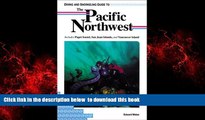 liberty book  Diving and Snorkeling Guide to the Pacific Northwest: Includes Puget Sound, San Juan