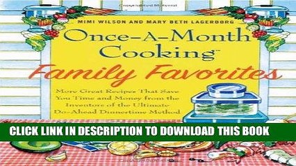 Tải video: Best Seller Once-A-Month Cooking Family Favorites, More Great Recipes That Save You Time and Money