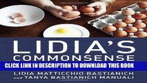 Ebook Lidia s Commonsense Italian Cooking: 150 Delicious and Simple Recipes Anyone Can Master Free