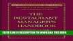 Best Seller The Restaurant Manager s Handbook: How to Set Up, Operate, and Manage a Financially