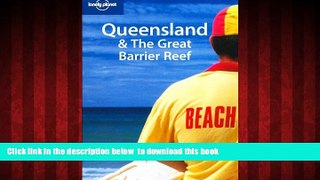 liberty books  Lonely Planet Queensland   the Great Barrier Reef (Regional Guide) BOOOK ONLINE