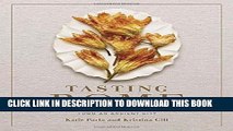 Best Seller Tasting Rome: Fresh Flavors and Forgotten Recipes from an Ancient City Free Read