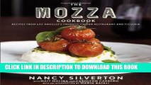 Best Seller The Mozza Cookbook: Recipes from Los Angeles s Favorite Italian Restaurant and