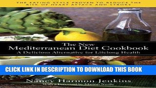 Ebook The New Mediterranean Diet Cookbook: A Delicious Alternative for Lifelong Health Free Read
