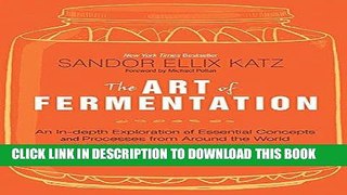 Ebook The Art of Fermentation: An In-Depth Exploration of Essential Concepts and Processes from