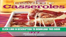 Best Seller Taste of Home Casseroles: 377 Dishes for Families, Potlucks   Parties Free Read