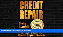 FAVORITE BOOK  Credit Repair Secrets: The Complete Credit Score Repair Book: How To Fix Your