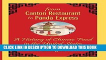 Best Seller From Canton Restaurant to Panda Express: A History of Chinese Food in the United