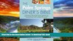 liberty book  The Palm Springs Diner s Bible: A Restaurant Guide for Palm Springs, Cathedral City,